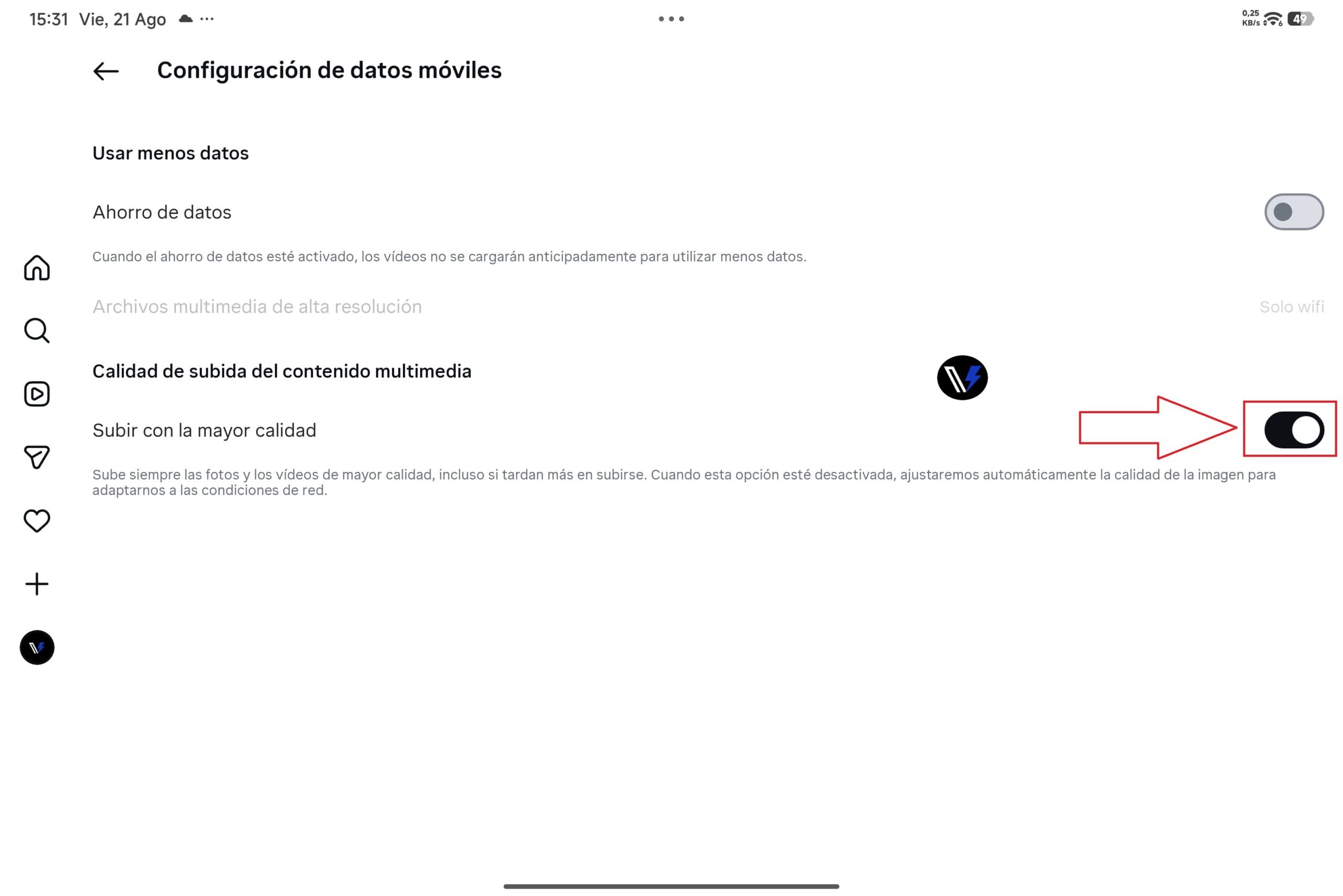 Menú de uso de datos de Instagram con el interruptor de subir con la mayor calidad activado para evitar la pérdida de resolución.